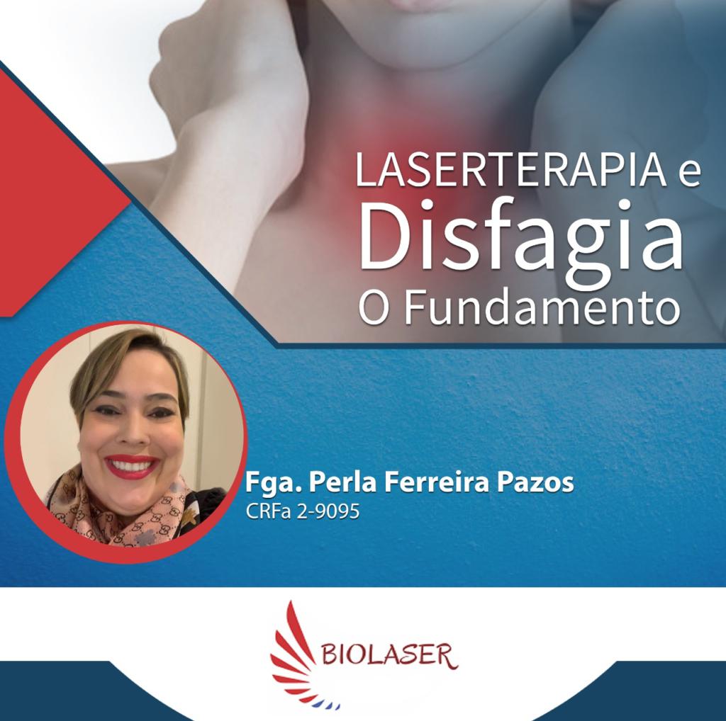 LASERterapia e Disfagia O Fundamento