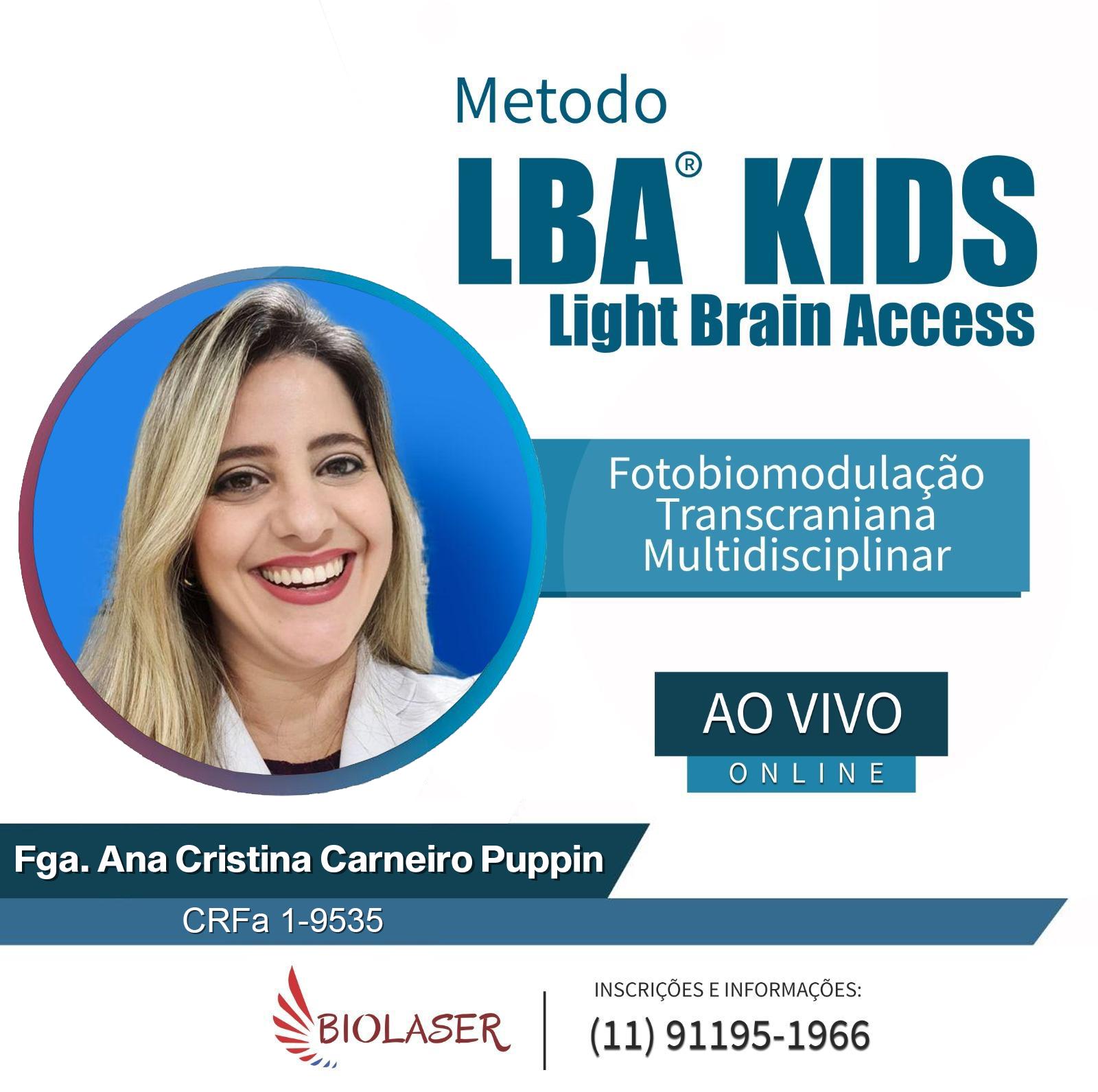 LBA KIDS - Fotobiomodulação Transcraniana na Pediatria